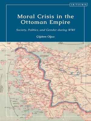cover image of Moral Crisis in the Ottoman Empire